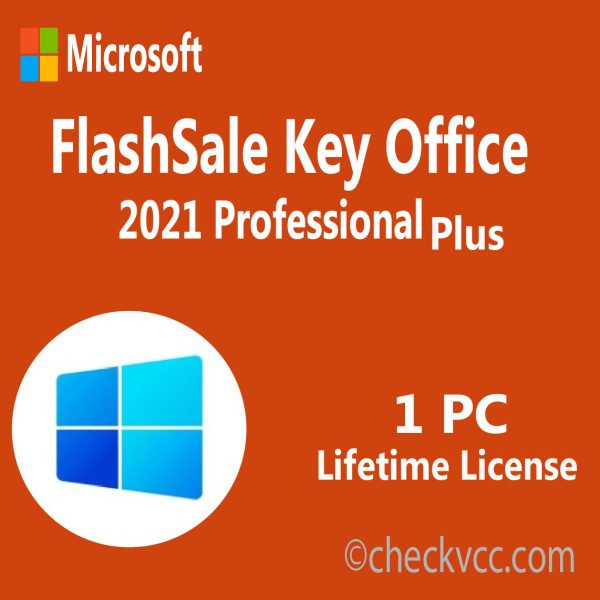  Buy FlashSale Key Office 2021 Professional Plus – Lifetime License (1PC)