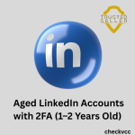  Aged LinkedIn Accounts with 2FA (1–2 Years Old)