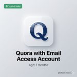 Quora with Email Access Account Age: Less than 1 Month