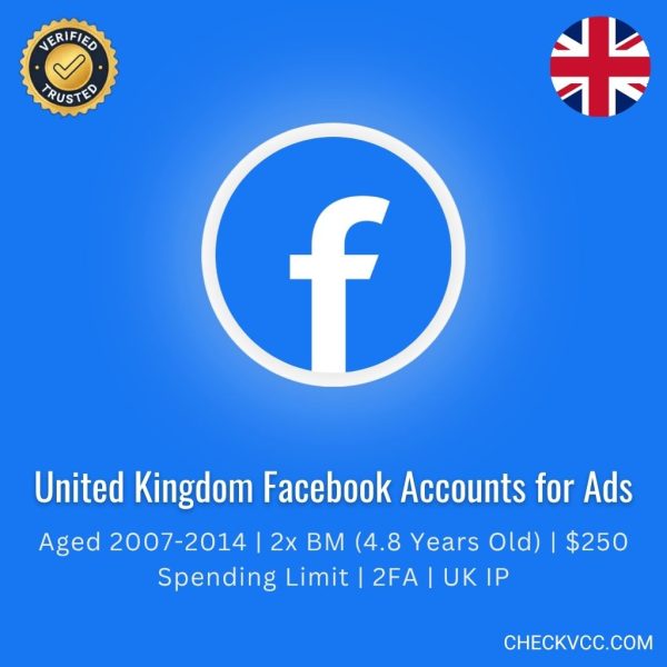 Buy United Kingdom Facebook Accounts for Ads | Aged 2007-2014 | 2x BM (4.8 Years Old) | $250 Spending Limit | 2FA | UK IP