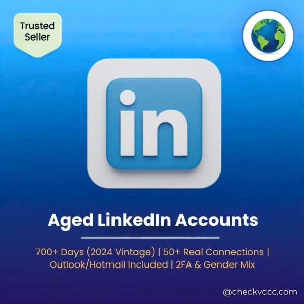 Buy Aged LinkedIn Accounts | 700+ Days (2024 Vintage) | 50+ Real Connections | Outlook/Hotmail Included | 2FA & Gender Mix