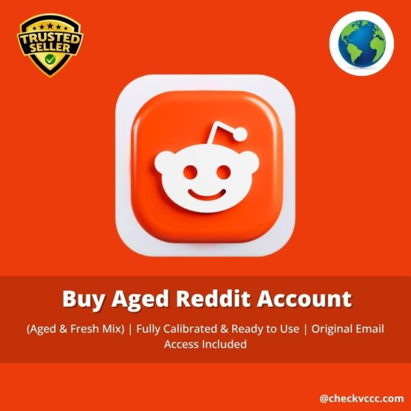 Buy Reddit Accounts (Aged & Fresh Mix) | Fully Calibrated & Ready to Use | Original Email Access Included