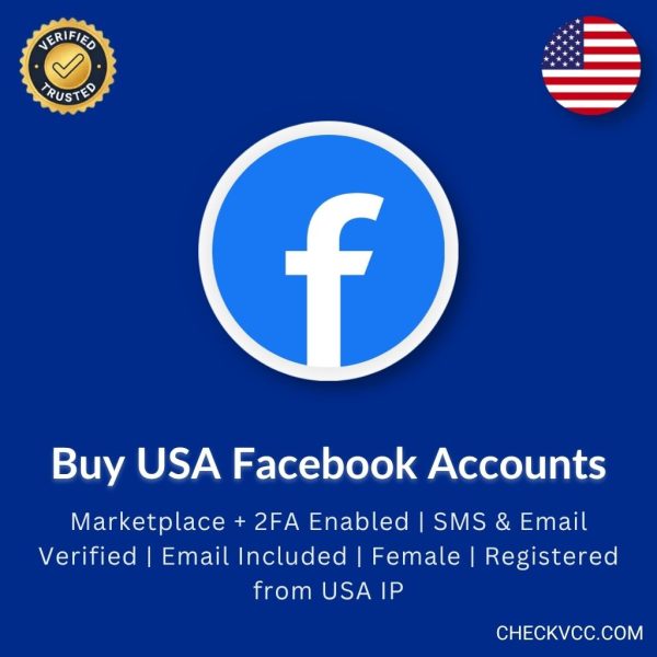 Buy USA Facebook Accounts | Marketplace + 2FA Enabled | SMS & Email Verified | Email Included | Female | Registered from USA IP
