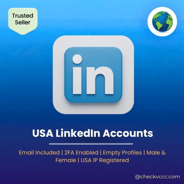 Buy USA LinkedIn Accounts | Email Included | 2FA Enabled | Empty Profiles | Male & Female | USA IP Registered